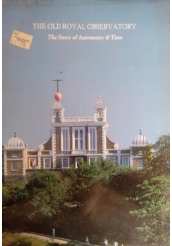 The Old Royal Observatory: The Story of Astronomy & Time