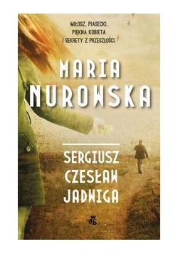 Sergiusz, Czesław, Jadwiga
