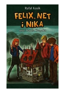 Felix Net i Nika oraz Trzecia Kuzynka t.7