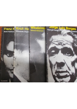 Franz Kafka/Knut Hamsun/Włodzimierz Majkowski/Jorge Luis Borges