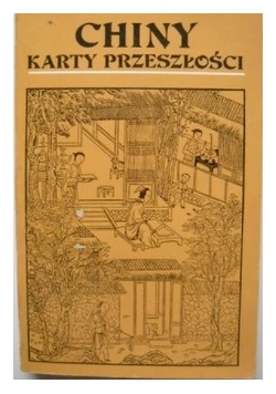 Chiny, Karty Przeszłości