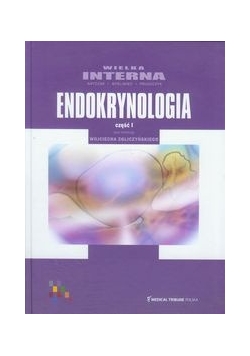 Wielka Interna: Endokrynologia część 1