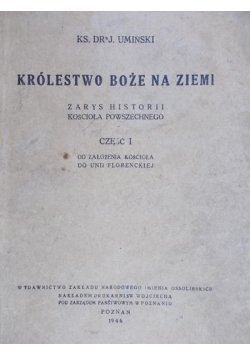 Królestwo Boże na ziemi, część I, 1946 r.