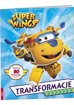 Super Wings Transformacje