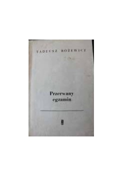 Przerwany egzamin