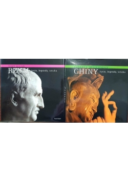 Życie, legendy, sztuka: Chiny / Rzym