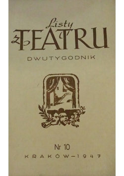Listy z teatru nr 10, 1947 r.