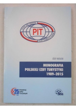 Monografia Polskiej Izby Turystyki 1989-2015