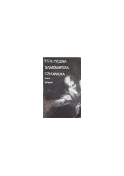 Estetyczna samowiedza człowieka