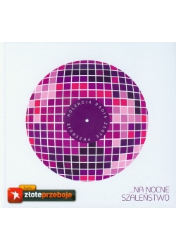 Na nocne szaleństwo