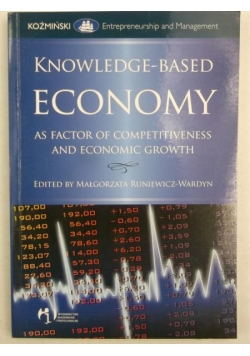 Knowledge-Based Economy. As Factor of Competitiveness and Economic Growth
