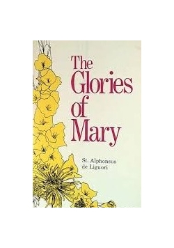 The Glories of Mary