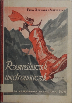 Rzemieślniczek wędrowniczek, 1929 r.