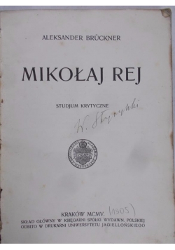 Mikołaj Rej, 1905 r.