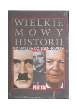 Wielkie Mowy Historii, Tom III