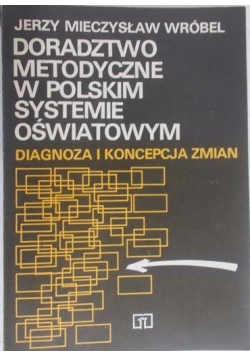 Doradztwo metodyczne w Polskim systemie oświatowym