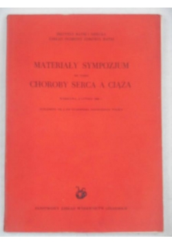 Materiały sympozjum na temat choroby serca a ciąża