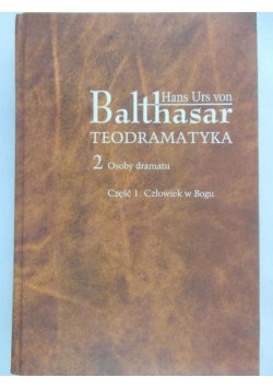Teodramatyka 2 Osoby dramatu Cz. 1