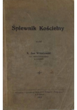 Śpiewnik Kościelny, 1928 r.