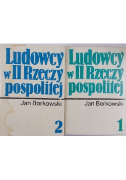 Ludowcy II Rzeczypospolitej, tom 1 i 2.