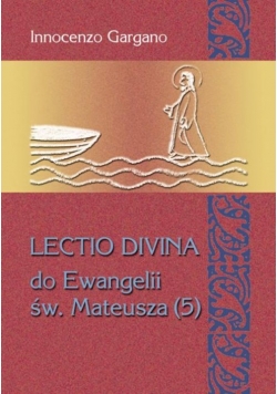 Lectio Divina Do Ewangelii Mateusza (5)