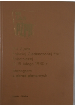 VIII Zjazd Polskiej Zjednoczonej Partii Robotniczej 11-15 lutego 1980 r.