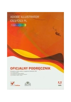Adobe Illustrator CS3/CS3 PL: Oficjalny podręcznik