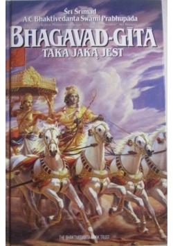 Bhagavad- Gita taka jaką jest