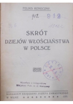 Skrót dziejów włościaństwa w Polsce, 1921 r.