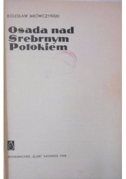 Osada nad Srebrnym Potokiem