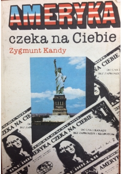 Ameryka czeka na Ciebie