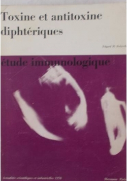 Toxine et antitoxine diphteriques