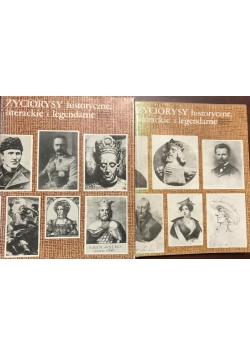 Życiorysy historyczne, literackie i legendarne, seria 1-2