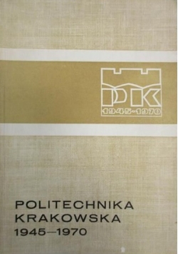 Politechnika Krakowska 1945-1970