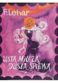 Usta milczą dusza śpiewa
