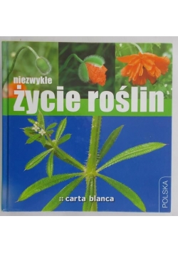 Niezwykłe życie roślin