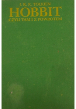 Hobitt. Czyli tam i z powrotem