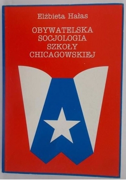 Obywatelska socjologia szkoły chicagowskiej
