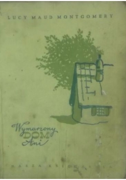 Wymarzony dom Ani