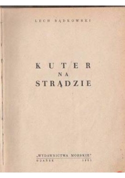 Kute na strądzie