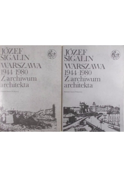 Warszawa 1944-1980. Z archiwum architekta  -  tom I, II