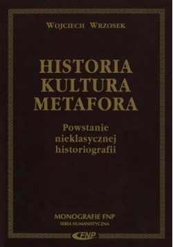 Historia , Kultura , Metafora