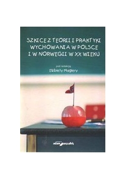 Szkice z teorii i praktyki