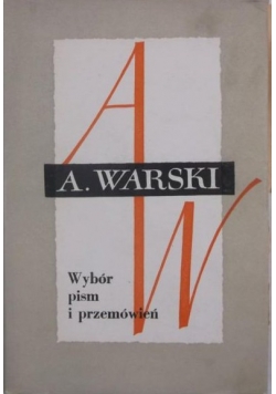Wybór pism i przemówień, Tom I