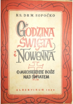 Godzina Święta i Nowenna, 1949 r.