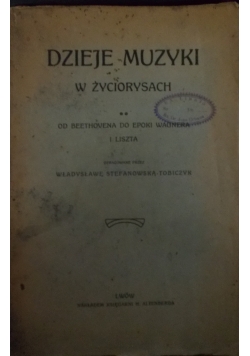 Dzieje muzyki w życiorysach