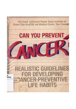 Can you prevent cancer  ?