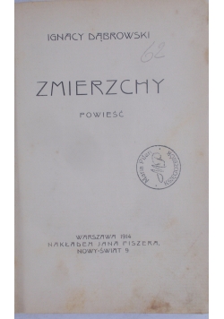Zmierzchy, 1914 r.