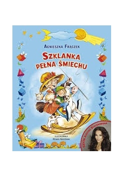 Szklanka pełna śmiechu , z płytą CD