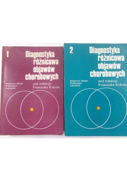 Diagnostyka różnicowa objawów chorobowych, Tom I-II